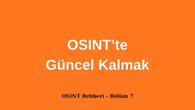 OSINT'te Güncel Kalmak