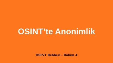 OSINTte anonimlik